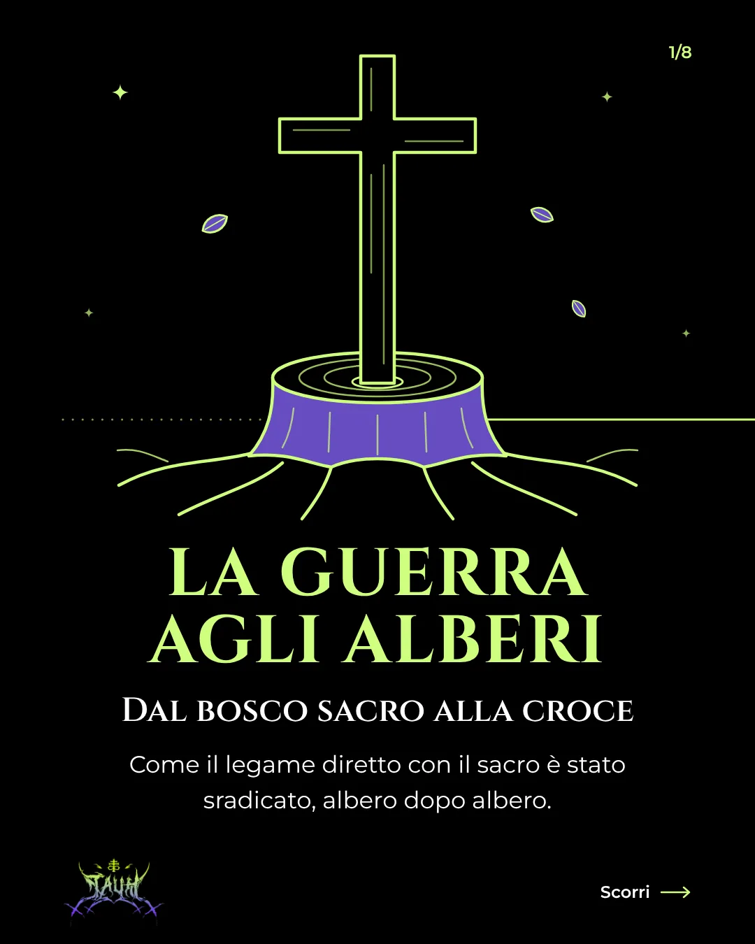 Tavola 1 di 8: Guerra agli alberi